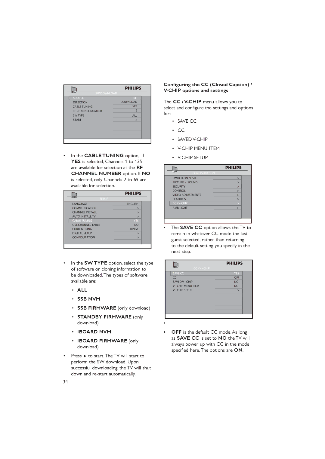 Philips 32HFL5860D/27, 42HFL7580A/27, 52HFL5580D/27 All Ssb Nvm, SW Download Source, Cc / V-Chip, CC / V Chip Save CC 