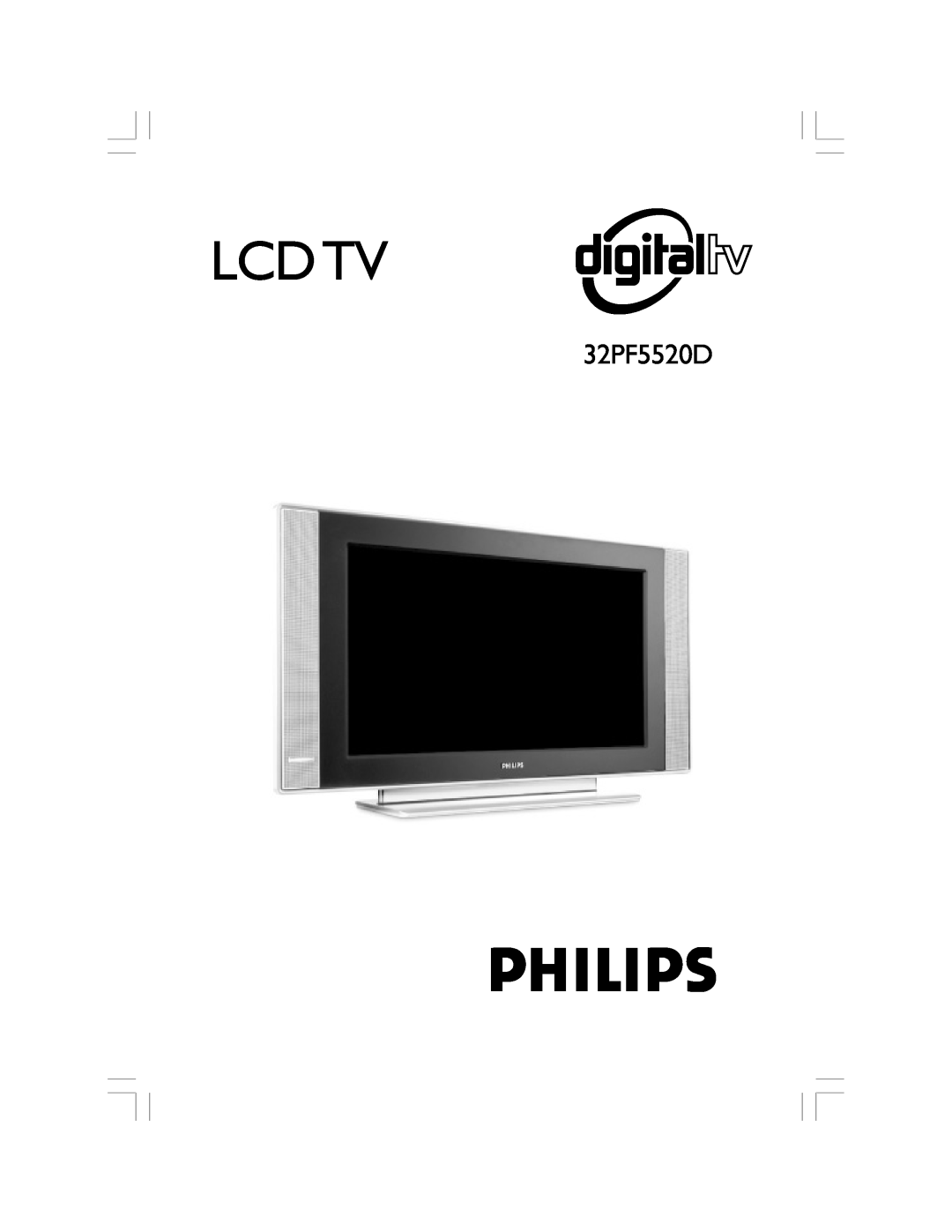 Philips 32PF5520D manual Lcd Tv 
