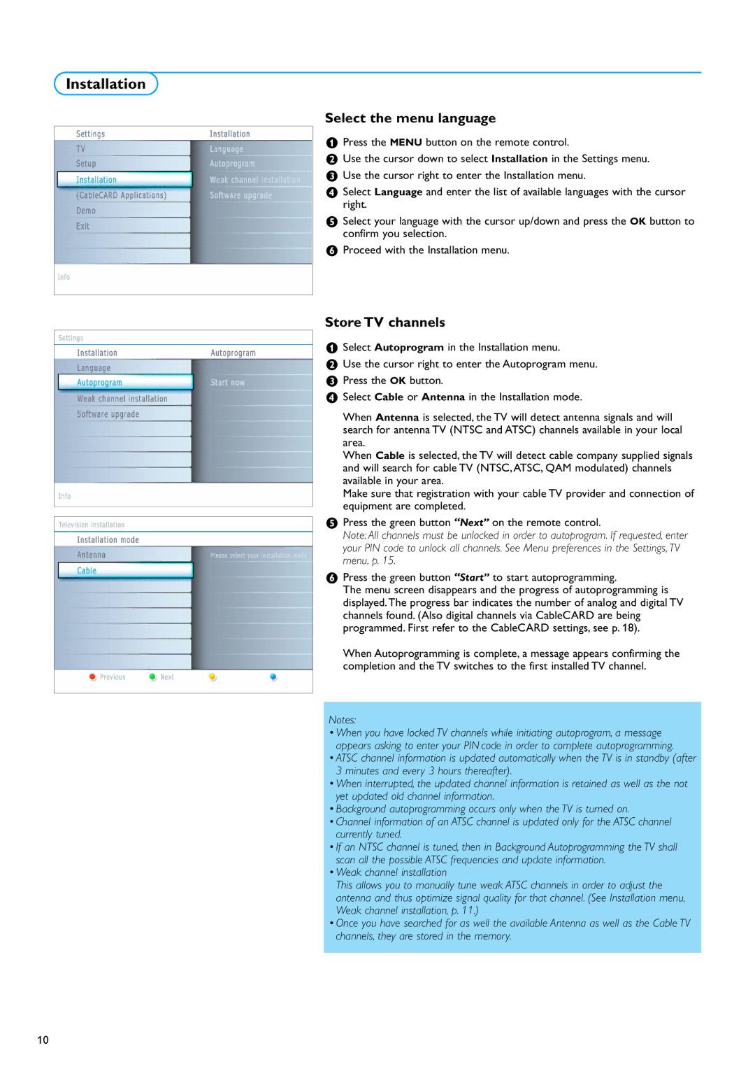 Philips 32PF7320A warranty Installation, Select the menu language, Store TV channels 