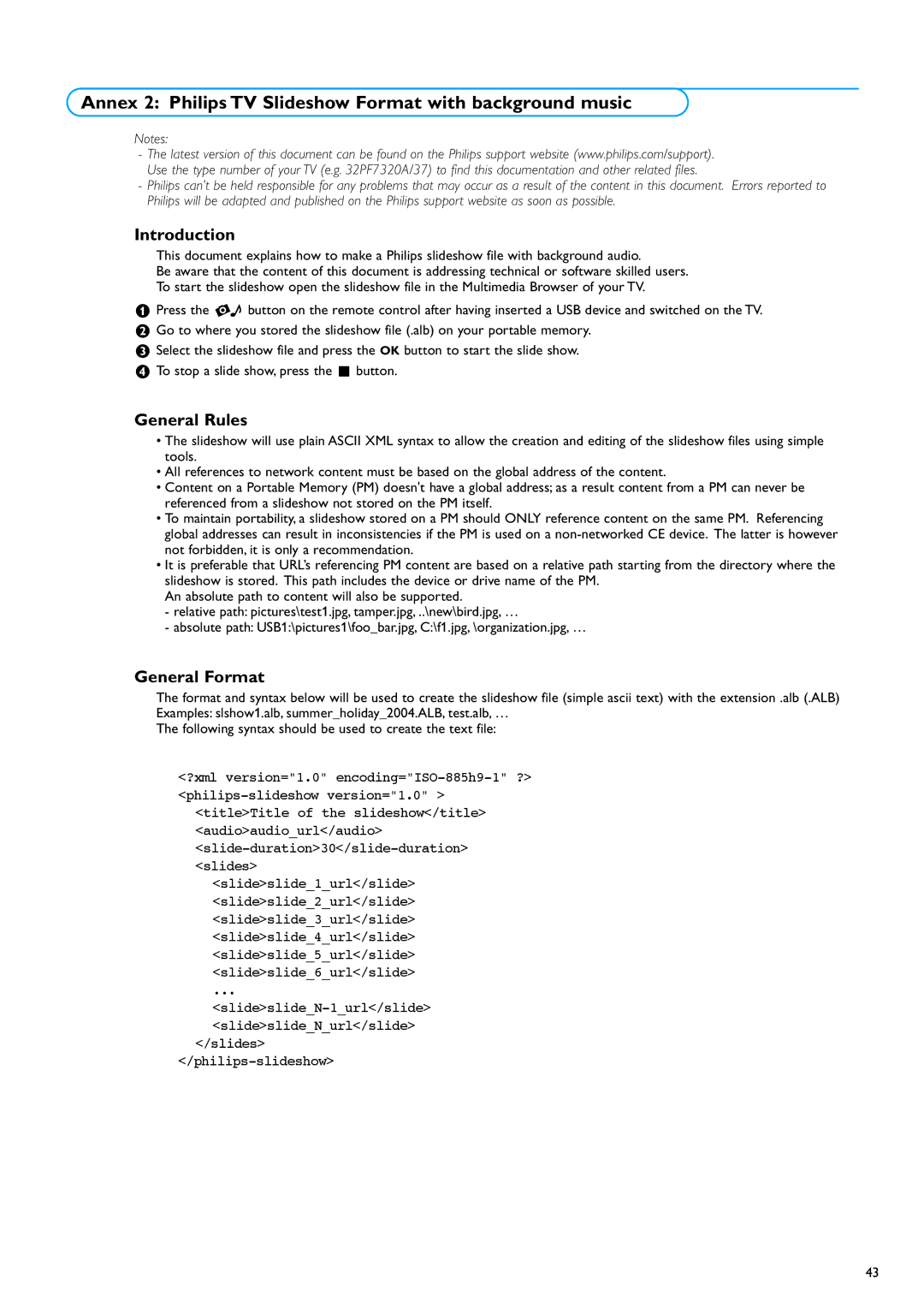 Philips 32PF7320A warranty Annex 2 Philips TV Slideshow Format with background music, General Rules, General Format 