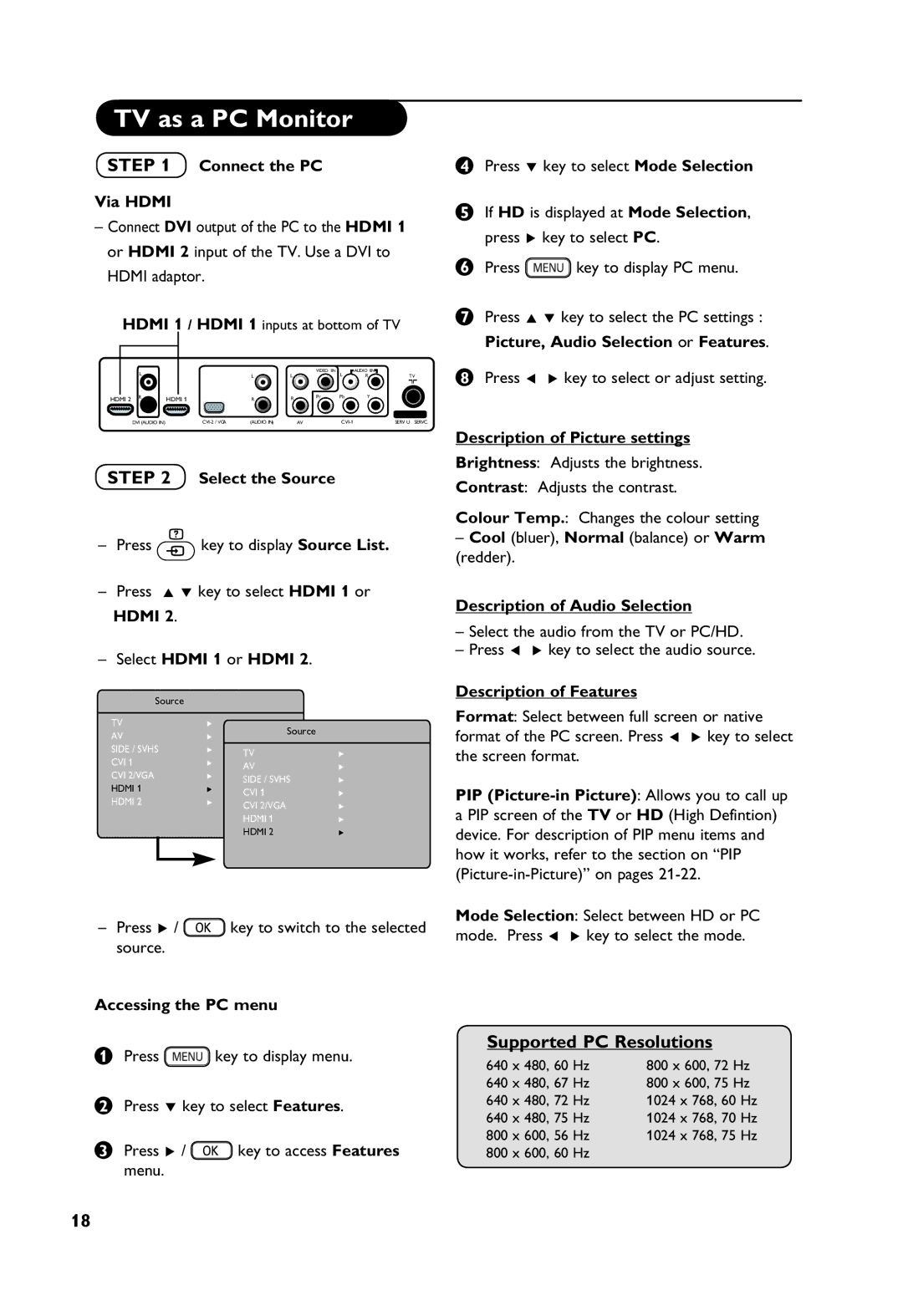 Philips 37PF7321 Supported PC Resolutions, Connect the PC Via Hdmi, Select Hdmi 1 or Hdmi, Description of Picture settings 