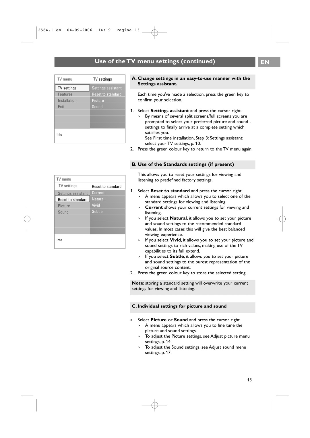 Philips 32PF9431/93 user manual Use of the Standards settings if present, Individual settings for picture and sound 