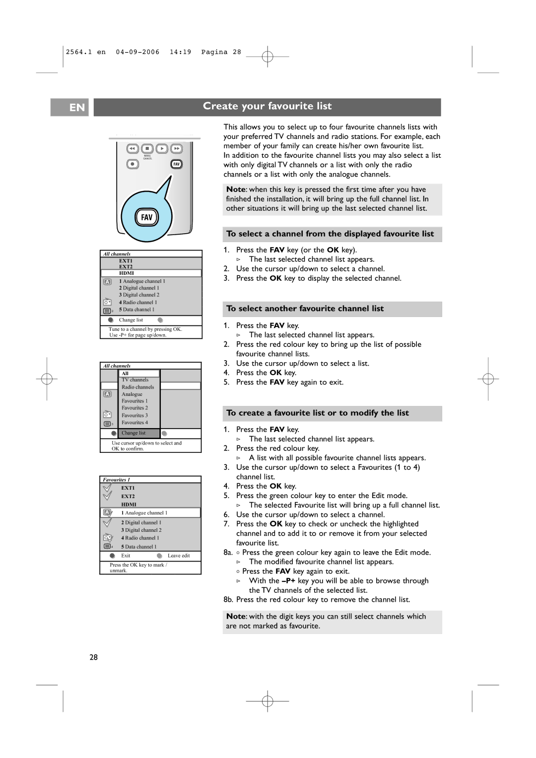 Philips 32PF9431/93 user manual Create your favourite list, To select a channel from the displayed favourite list 