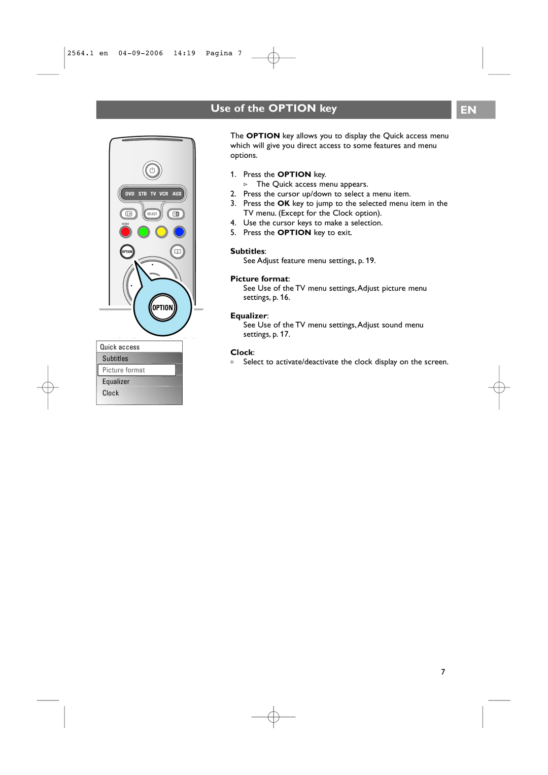 Philips 32PF9431/93 user manual Use of the Option key, Subtitles, Picture format, Equalizer, Clock 