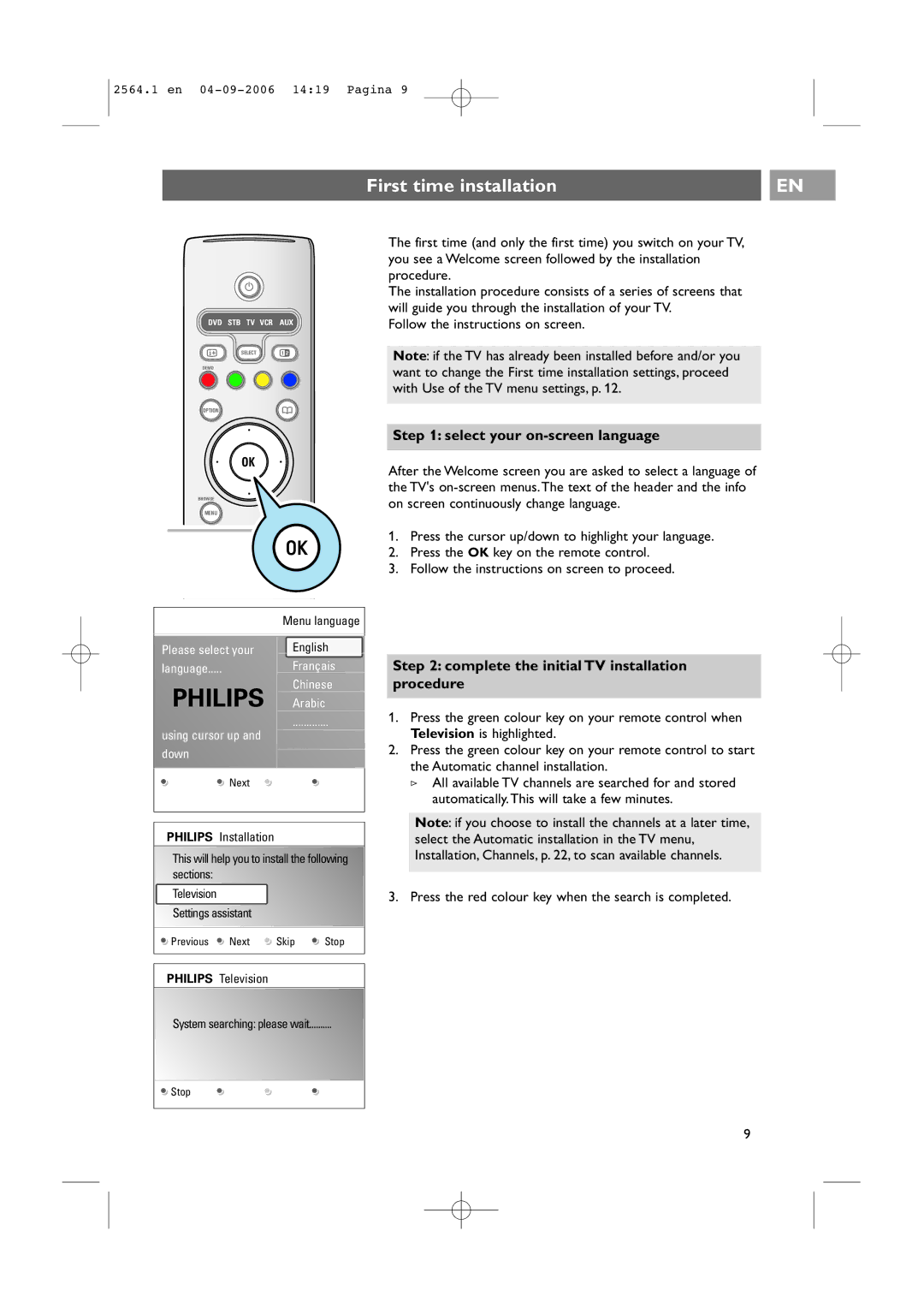 Philips 32PF9431/93 user manual First time installation, Select your on-screen language, Follow the instructions on screen 