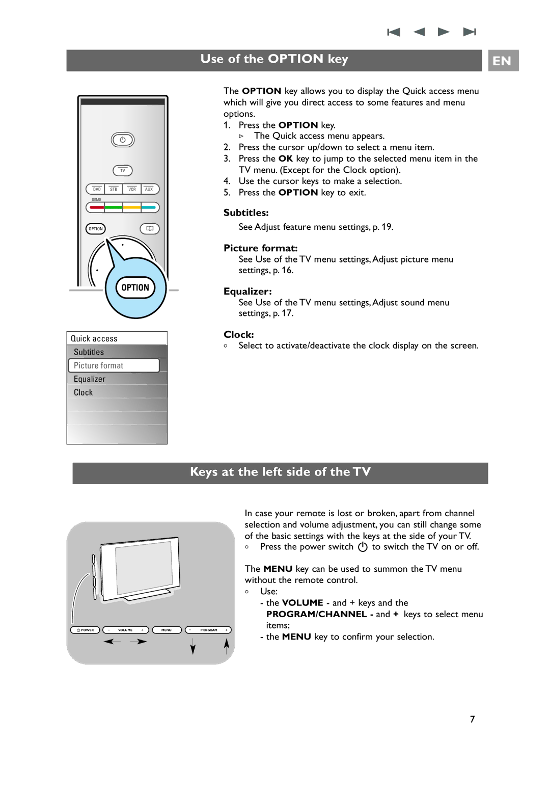 Philips 32PF9531/10 instruction manual Use of the Option key, Keys at the left side of the TV 