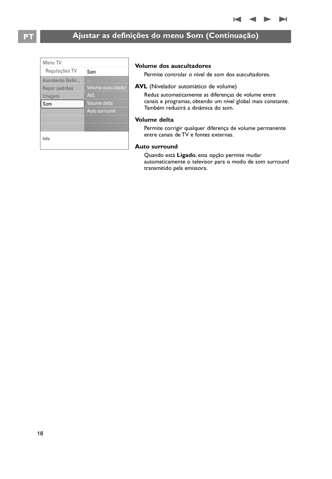 Philips 32PF9531/10 Ajustar as definições do menu Som Continuação, Volume dos auscultadores, Volume delta, Auto surround 