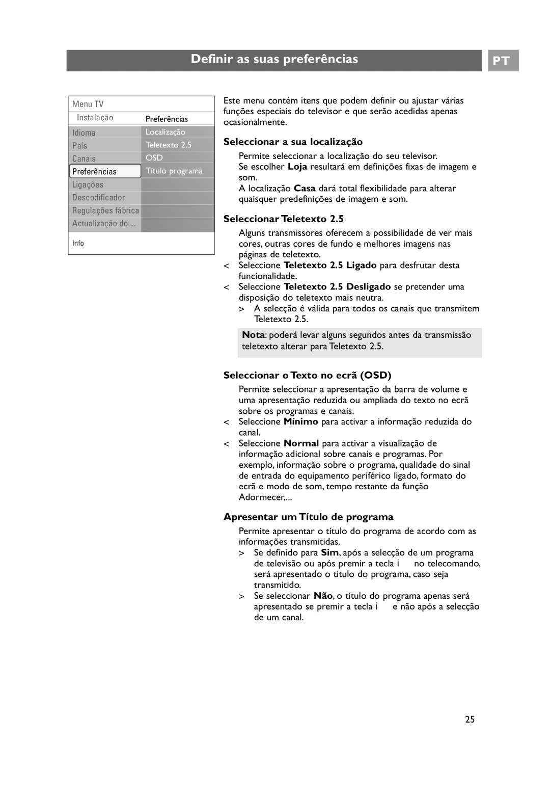 Philips 32PF9531/10 manual do utilizador Definir as suas preferências, Seleccionar a sua localização, Seleccionar Teletexto 