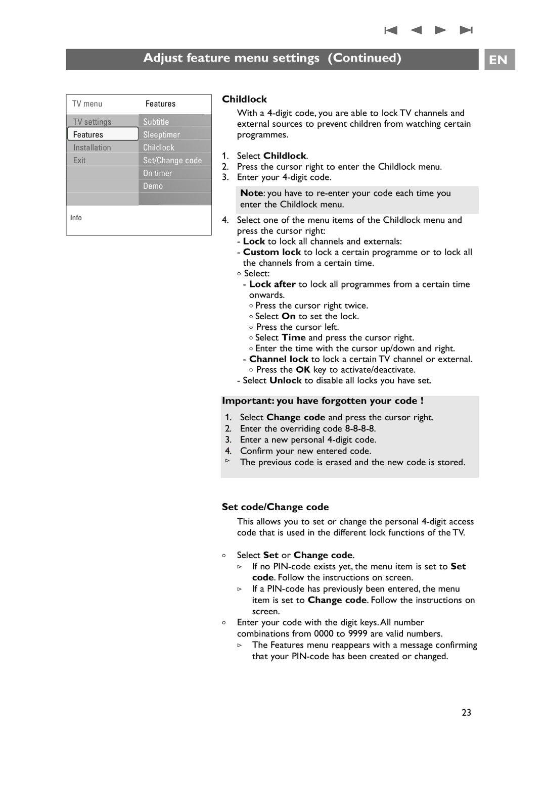 Philips 7206890100R00, 32PF9551/10 Important you have forgotten your code, Set code/Change code, Select Childlock 