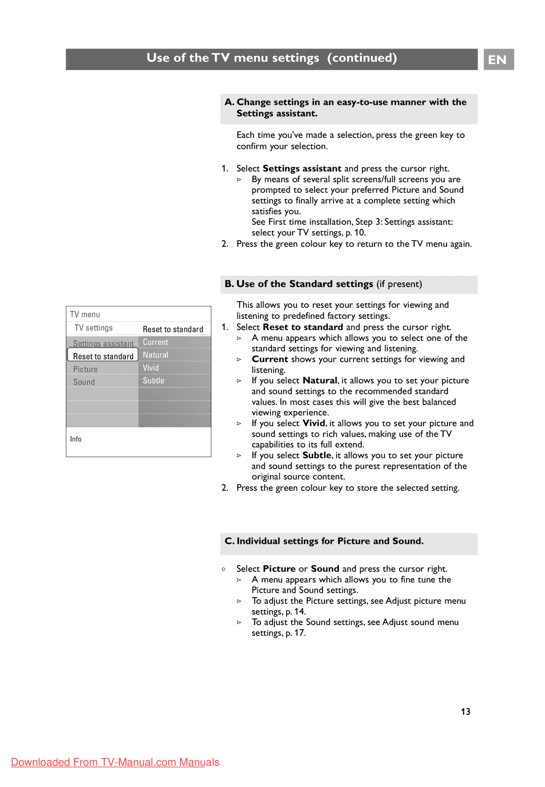 Philips 32PF9631D/10 instruction manual Use of the Standard settings if present, Individual settings for Picture and Sound 