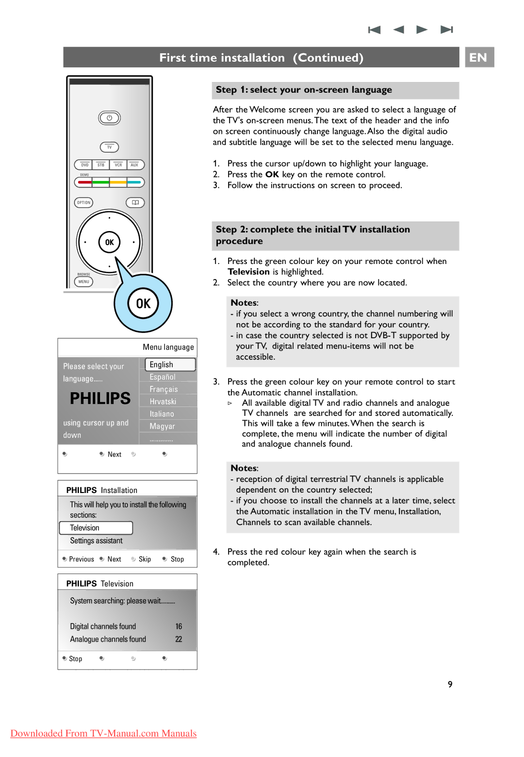 Philips 32PF9631D/10 instruction manual Select your on-screen language, Complete the initial TV installation procedure 