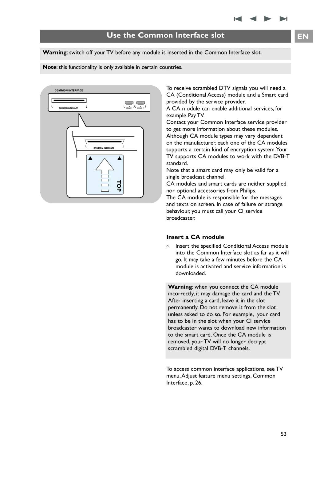 Philips 32PF9641D/10 user manual Use the Common Interface slot, Insert a CA module 