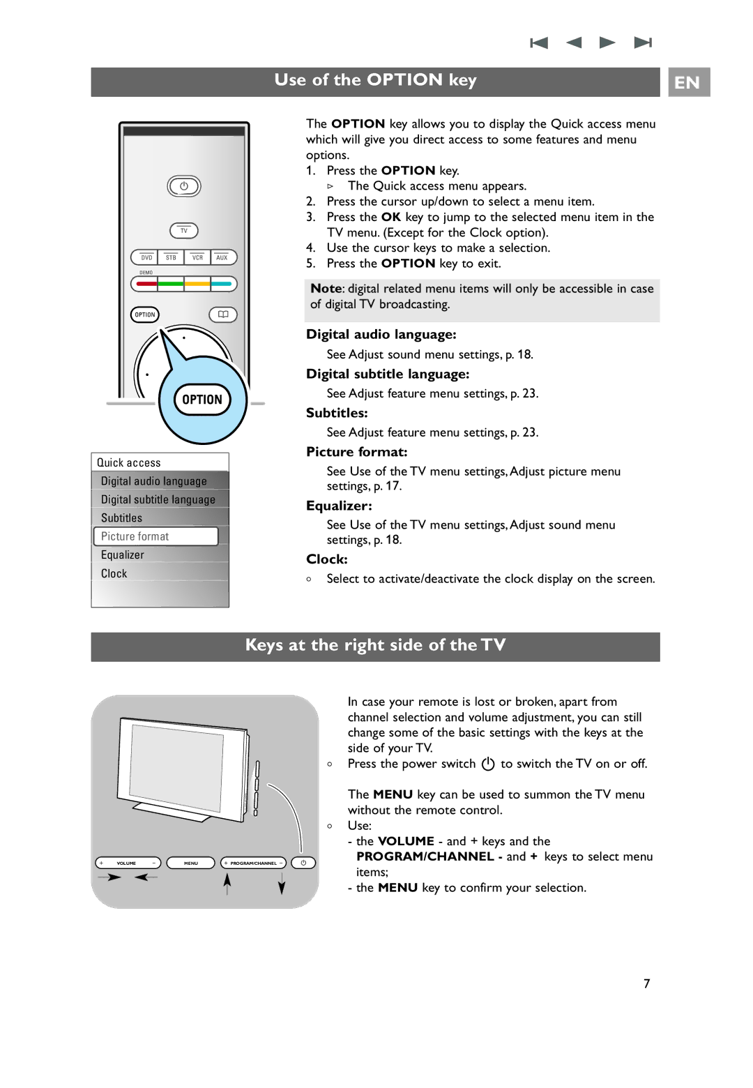 Philips 32PF9641D/10 user manual Use of the Option key, Keys at the right side of the TV 