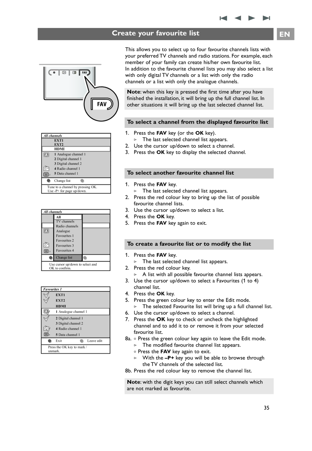 Philips 32PF9731D/10 instruction manual Create your favourite list, To select a channel from the displayed favourite list 