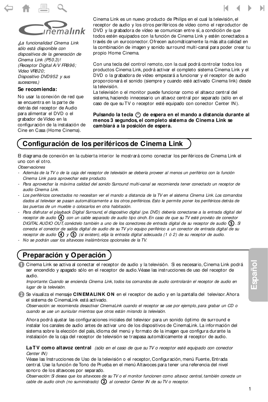 Philips 32PF9976 manual Configuración de los periféricos de Cinema Link, Preparación y Operación, Se recomienda 