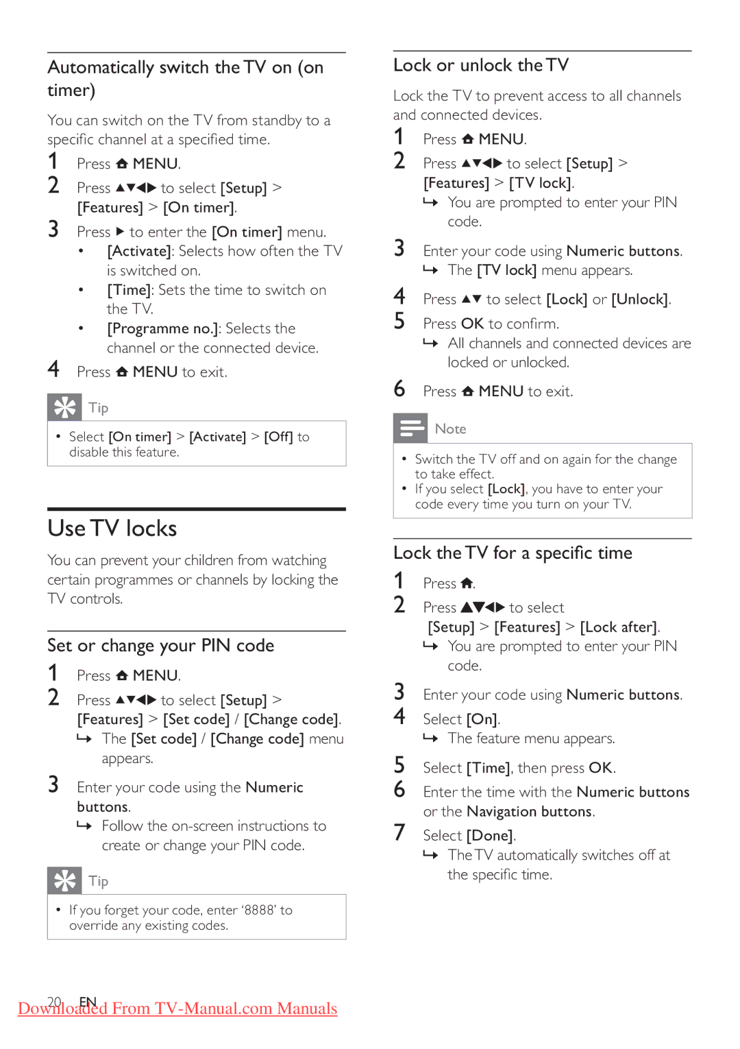 Philips 32PFL3405H/12, 32PFL3205H/12 Use TV locks, Automatically switch the TV on on timer, Set or change your PIN code 