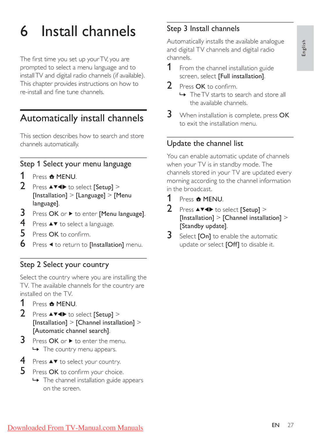 Philips 42PFL3405H/12, 32PFL3205H/12, 32PFL3405H/12 user manual Install channels, Automatically install channels 