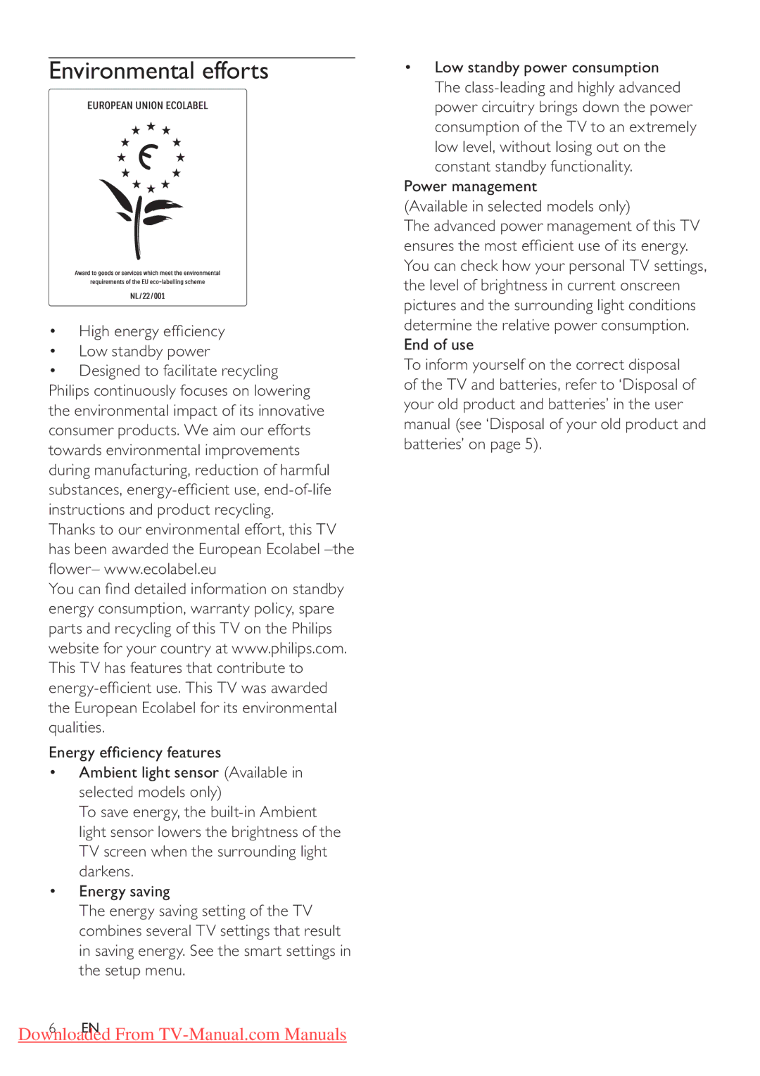 Philips 42PFL3405H/12, 32PFL3205H/12, 32PFL3405H/12 Environmental efforts, High energy efﬁciency Low standby power 