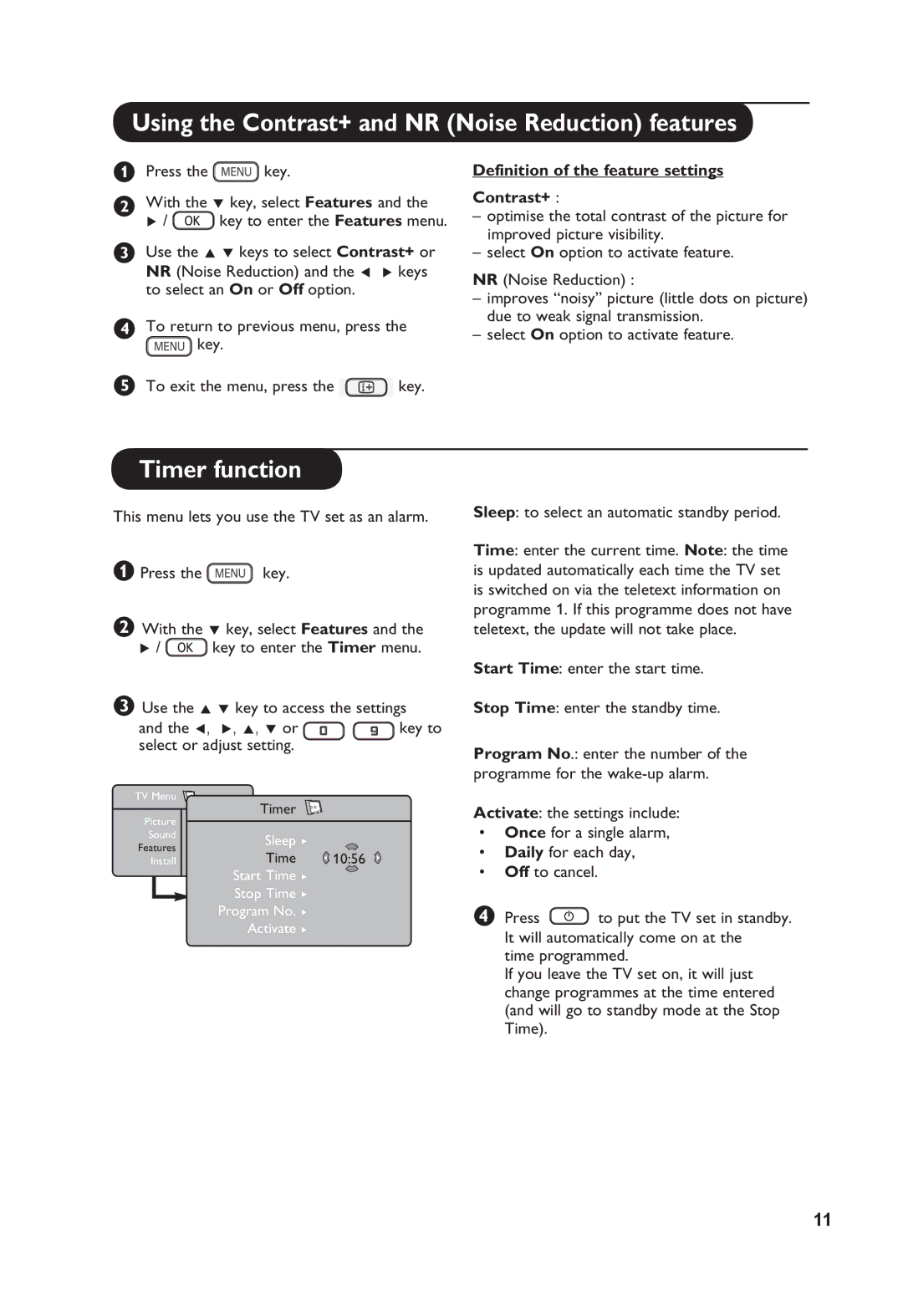 Philips 32PFL3321S user manual Using the Contrast+ and NR Noise Reduction features, Timer function 