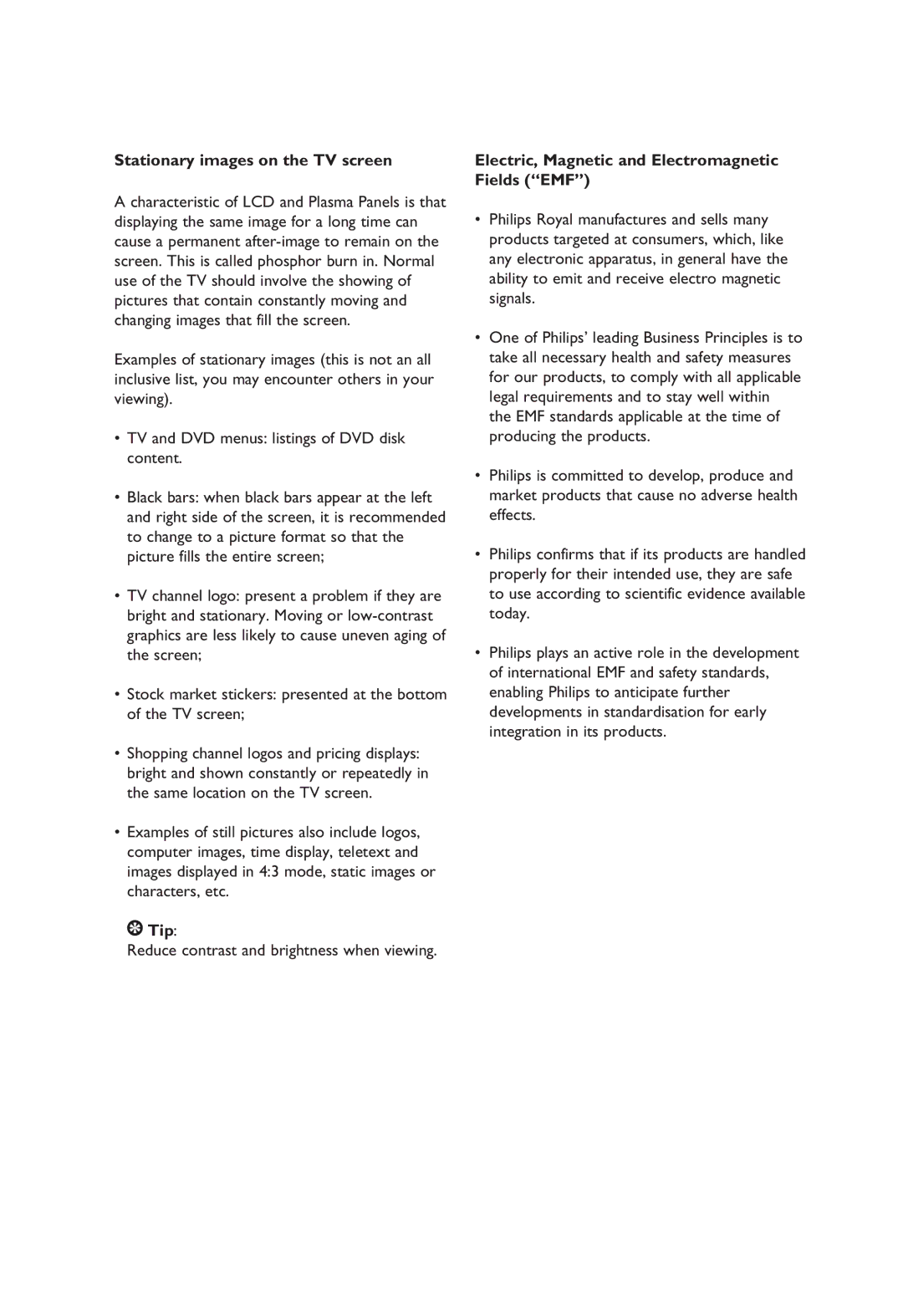 Philips 32PFL3321S user manual Stationary images on the TV screen, Tip, Electric, Magnetic and Electromagnetic Fields EMF 