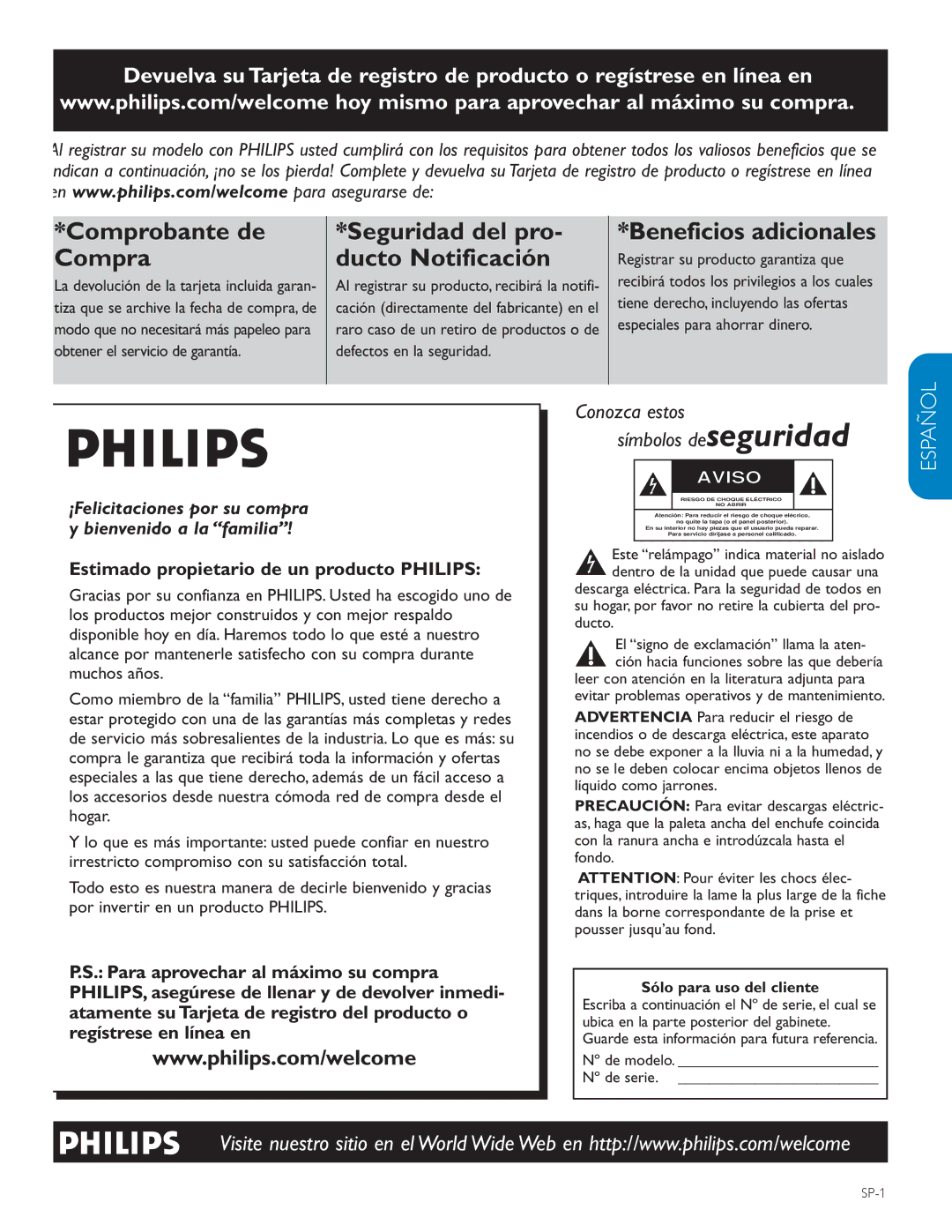 Philips 52PFL5603D, 615 La devolución de la tarjeta incluida garan, Recibirá todos los privilegios a los cuales, SP-1 