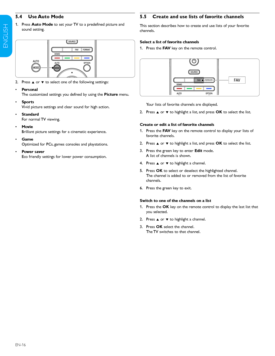 Philips 32PFL3403D /85 user manual Use Auto Mode, Create and use lists of favorite channels 