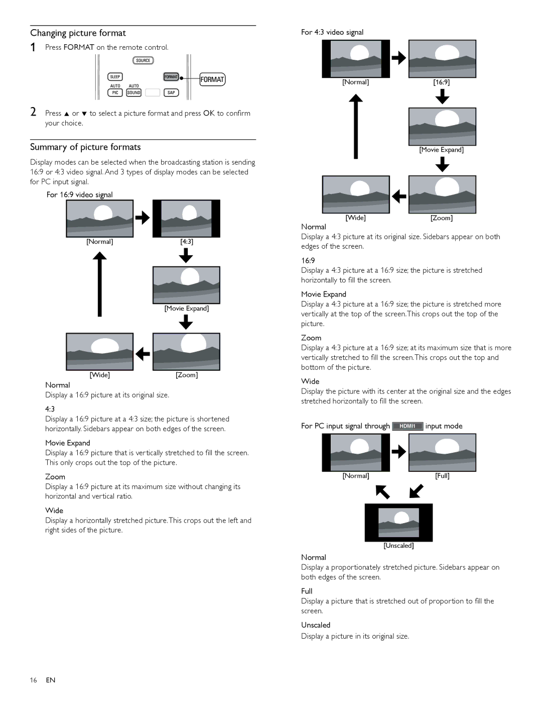 Philips 32PFL3506 Changing picture format, Summary of picture formats, Normal Display a 169 picture at its original size 