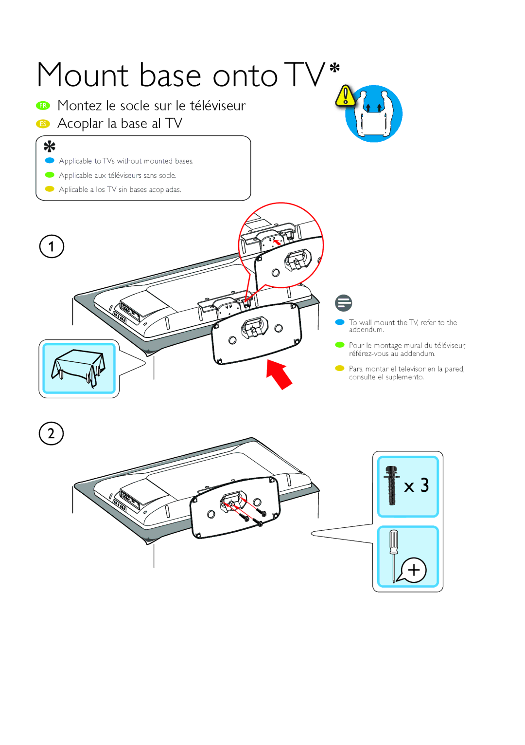 Philips 32PFL3515D/F7 manual Mount base onto TV, Montez le socle sur le téléviseur Acoplar la base al TV 