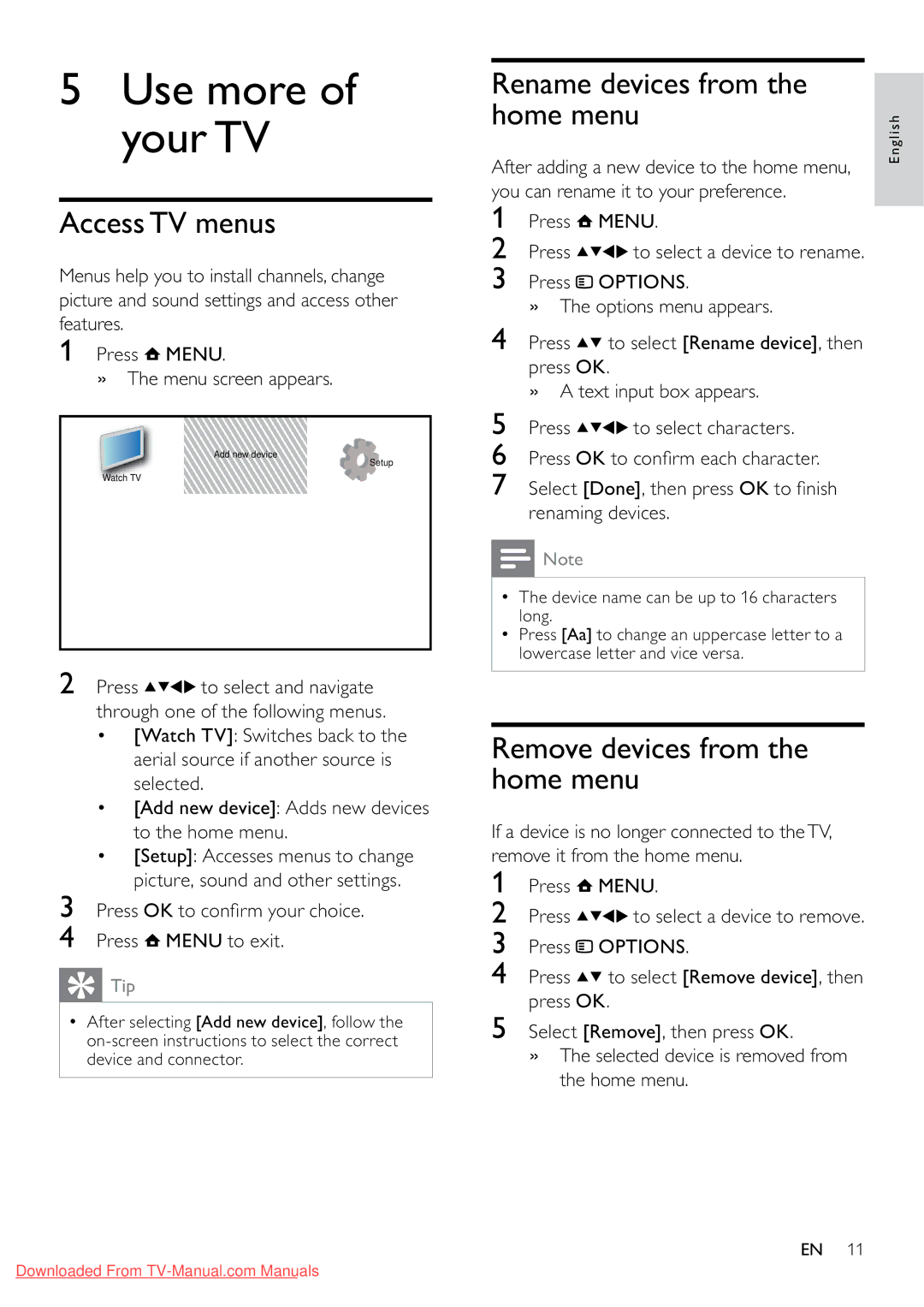 Philips 32PFL3605/12 user manual Use more of your TV, Access TV menus, Rename devices from Home menu 