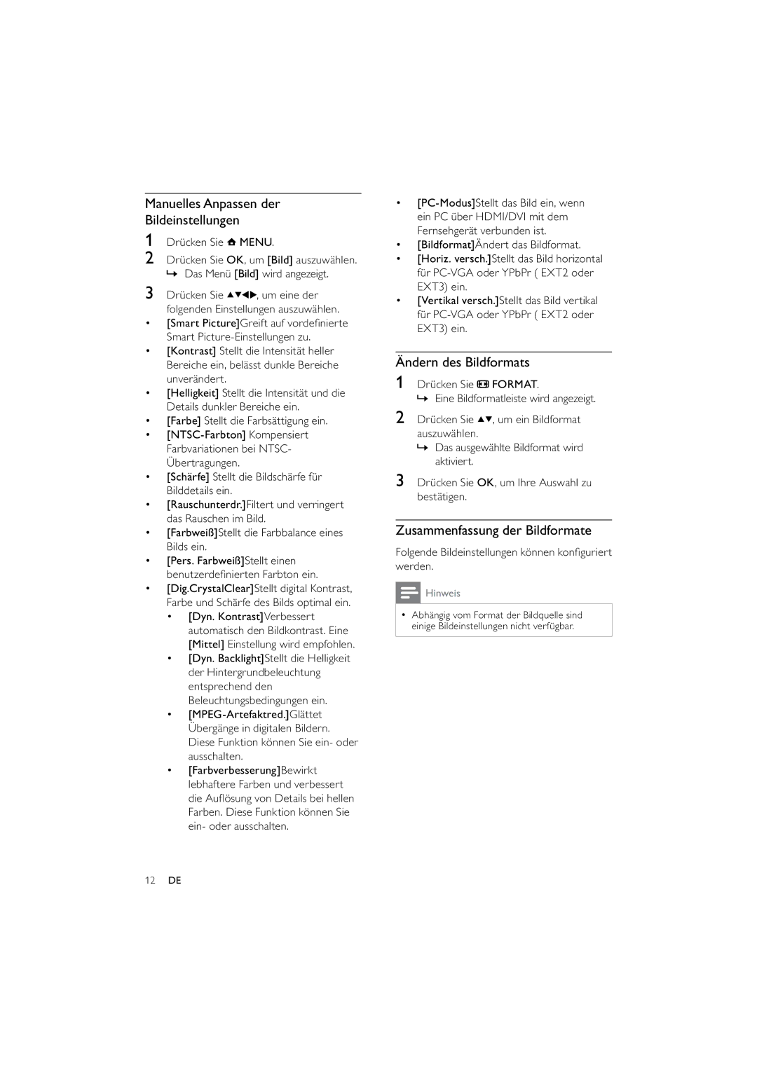 Philips 32PFL3614/12 Manuelles Anpassen der Bildeinstellungen, Ändern des Bildformats, Zusammenfassung der Bildformate 