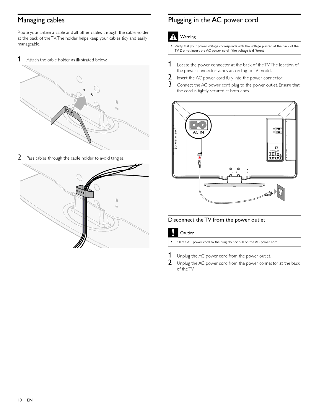 Philips 32PFL4505D user manual Managing cables, Plugging in the AC power cord, Disconnect the TV from the power outlet 