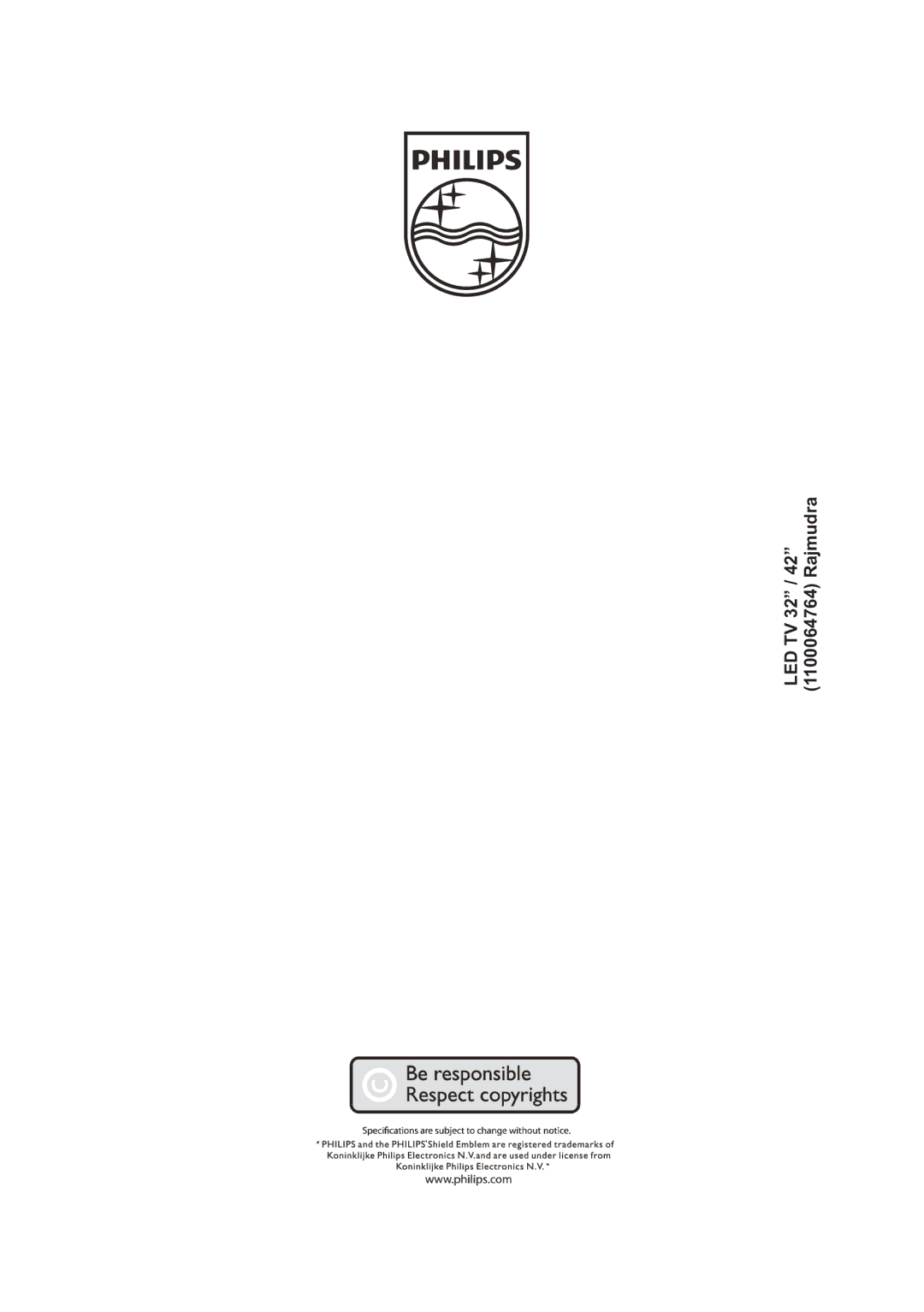 Philips 42PFL4755/V7, 32PFL4755/V7, 32PFL4355/V7 user manual LED TV 32 / 42 1100064764 Rajmudra 