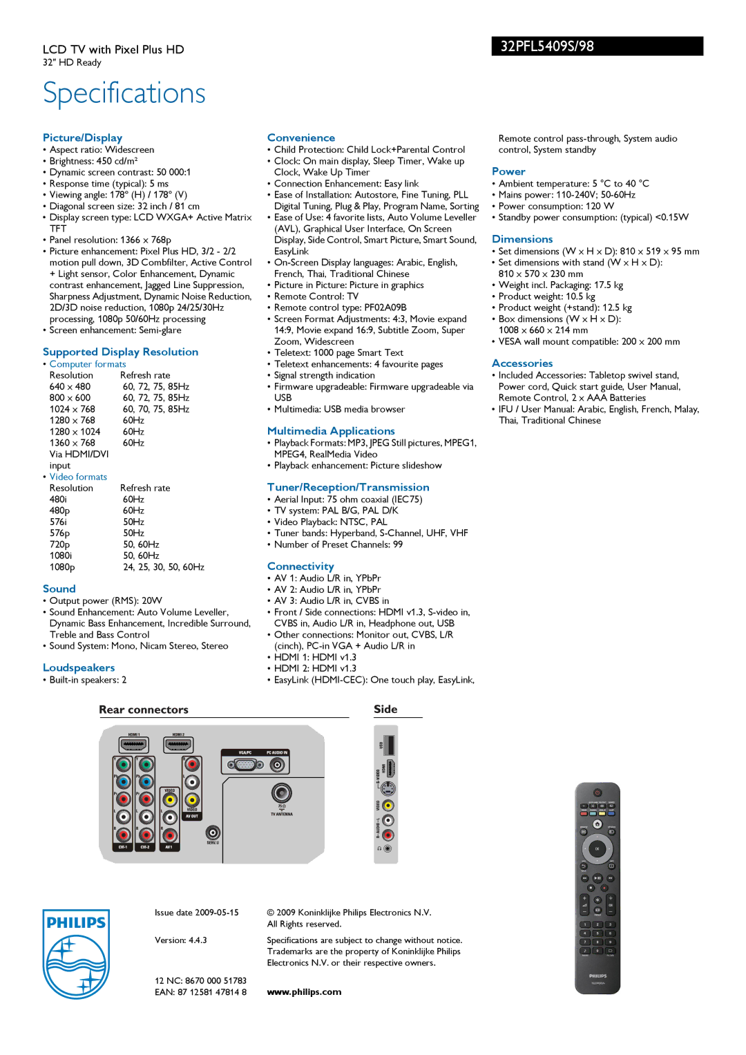 Philips 32PFL5409S Picture/Display Convenience, Power, Dimensions, Supported Display Resolution, Accessories, Connectivity 