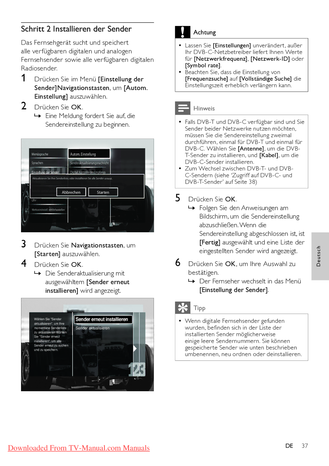 Philips 32PFL7404H/12, 32PFL7864H/12, 37PFL5604H/12 manual Schritt 2 Installieren der Sender, Senderaktualisierungsnachricht 