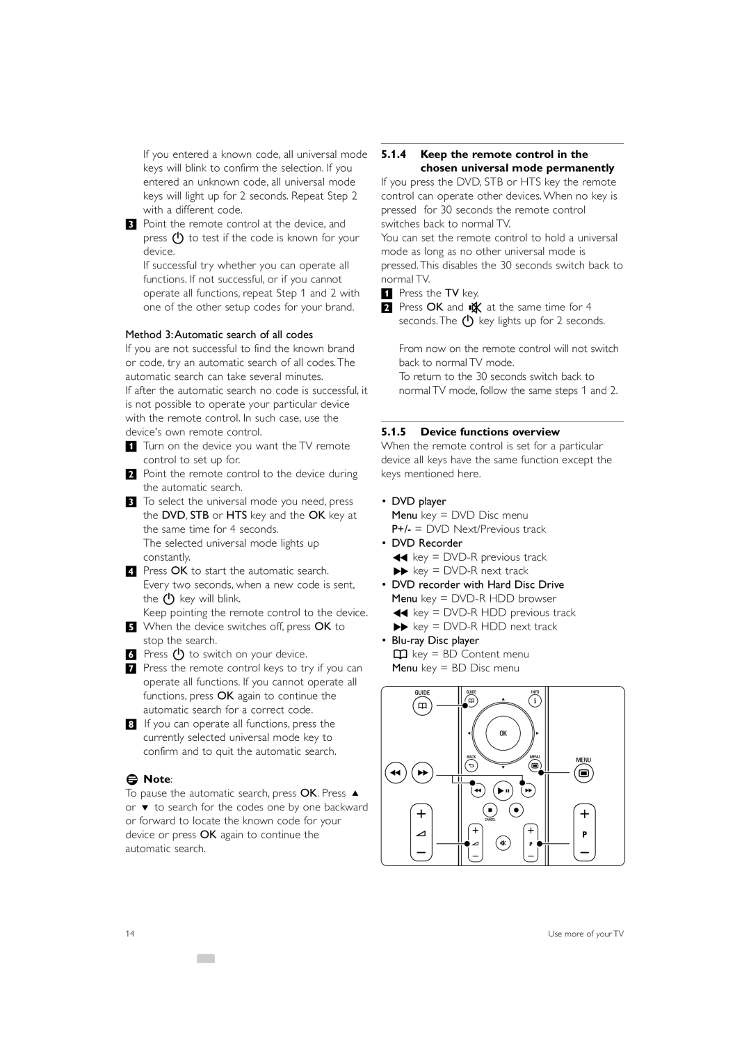 Philips 32PFL9703 manual Method 3Automatic search of all codes, Keep the remote control Chosen universal mode permanently 