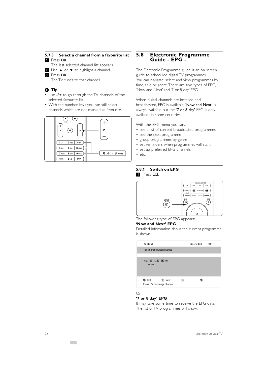 Philips 37PFL9603 Electronic Programme Guide EPG, Select a channel from a favourite list, Switch on EPG, ‘7 or 8 day’ EPG 