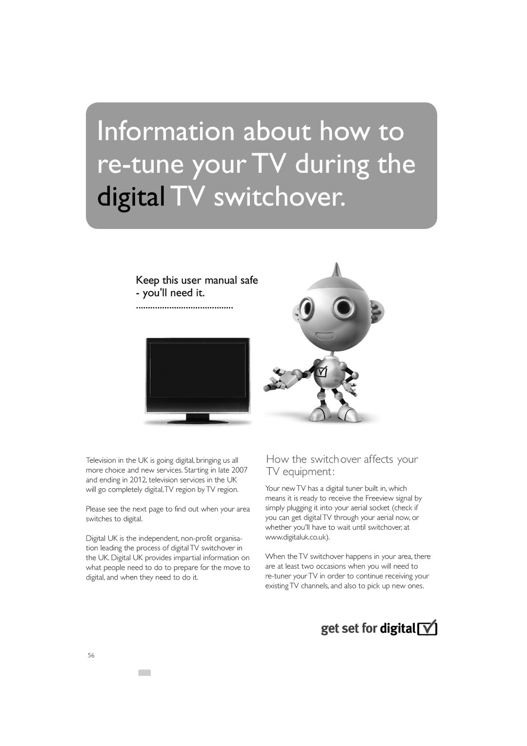 Philips 42PFL9603, 32PFL9603, 47PFL9703, 47PFL9603, 42PFL9803, 42PFL9703 manual How the switchover affects your TV equipment 