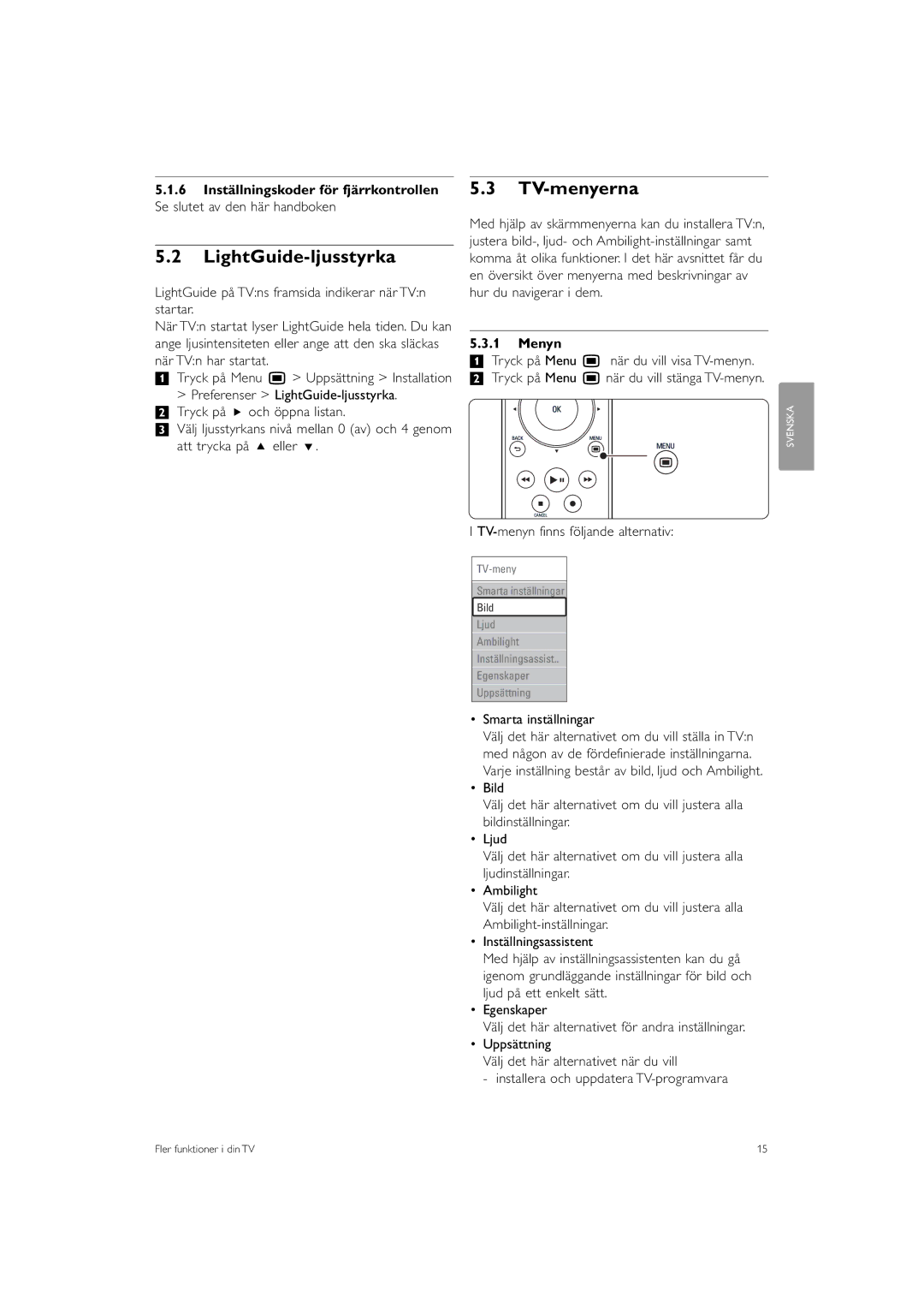 Philips 32PFL9613 manual LightGuide-ljusstyrka, TV-menyerna, Menyn, Smarta inställningar 