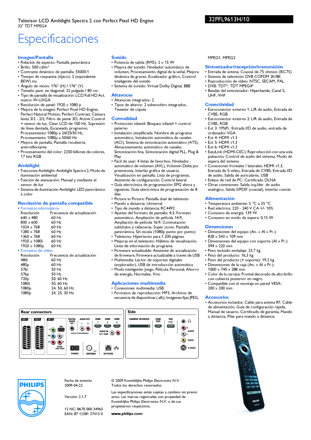 Philips 32PFL9613H Imagen/Pantalla, Ambilight, Resolución de pantalla compatible, Sonido, Altavoces, Comodidad, Accesorios 