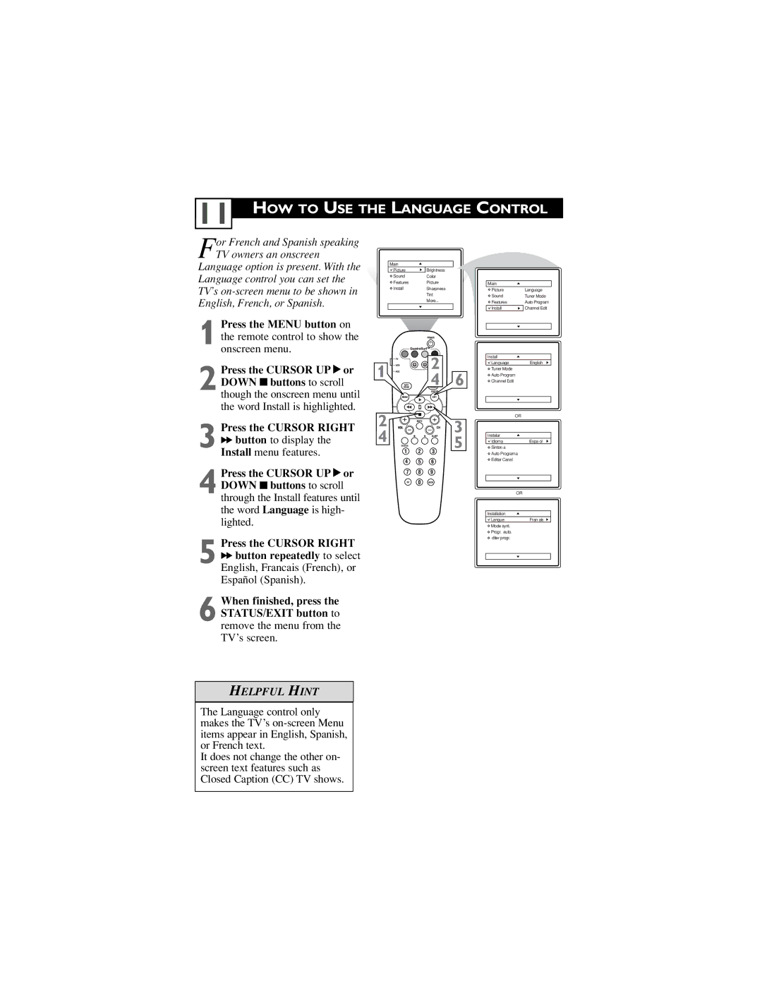 Philips 32PT6441/37, 30PW6341/37, 26PW6341/37 user manual HOW to USE the Language Control 