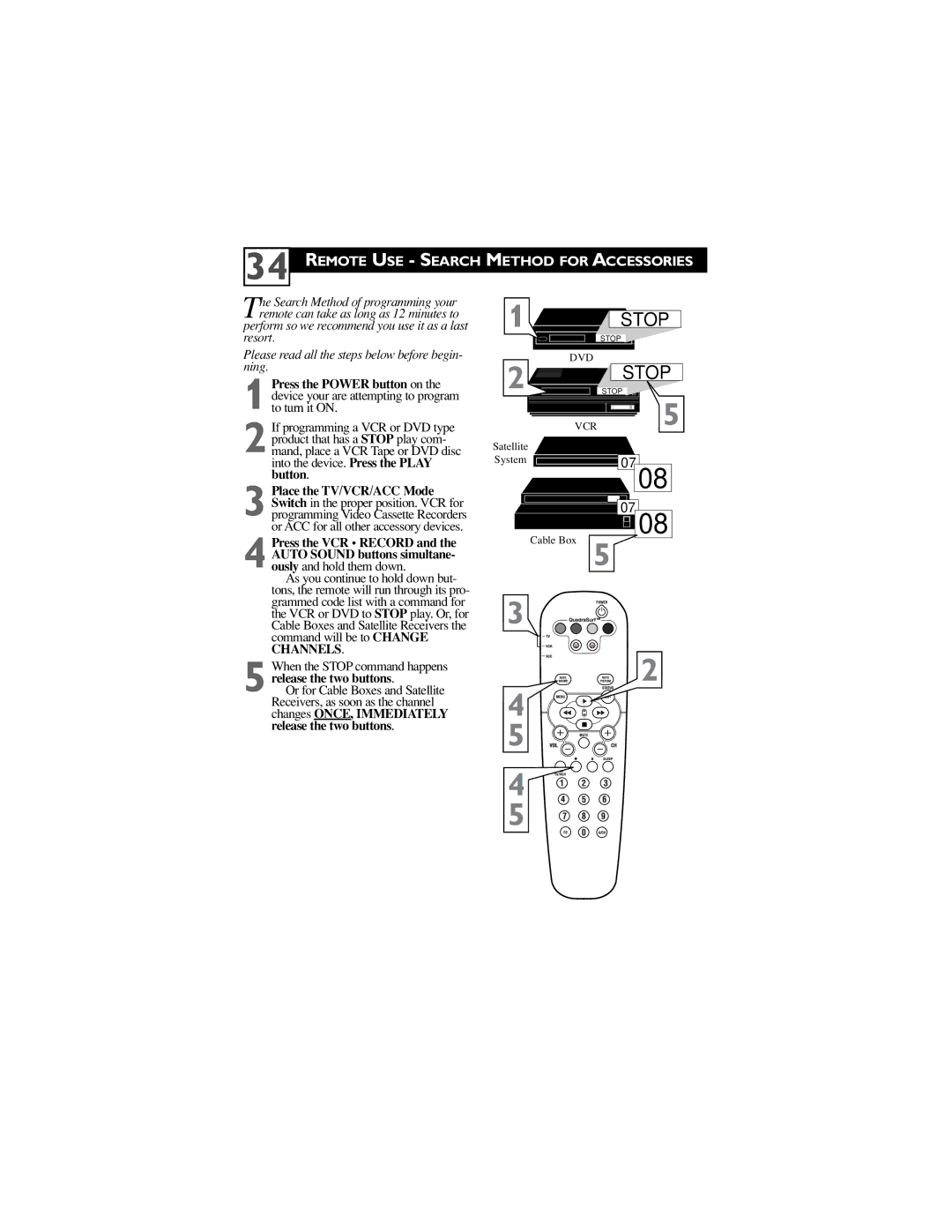 Philips 26PW6341/37 Remote USE Search Method for Accessories, Perform so we recommend you use it as a last resort 