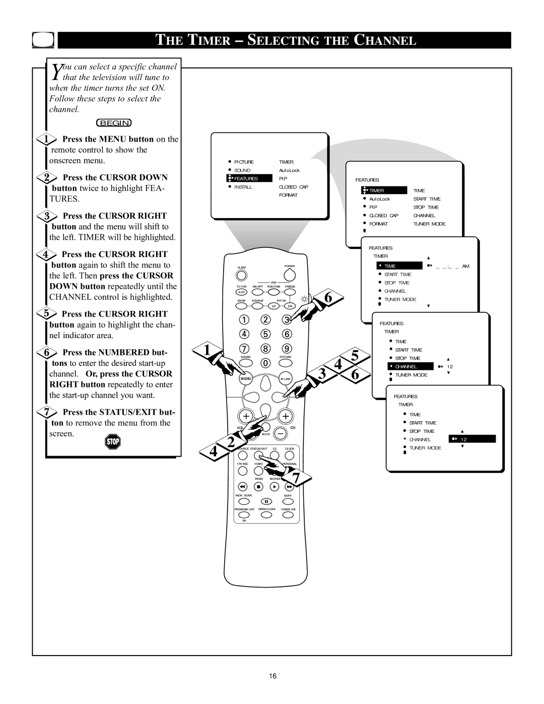 Philips 32PT71B manual Timer Selecting the Channel, Press the Numbered but, Channel. Or, press the Cursor 