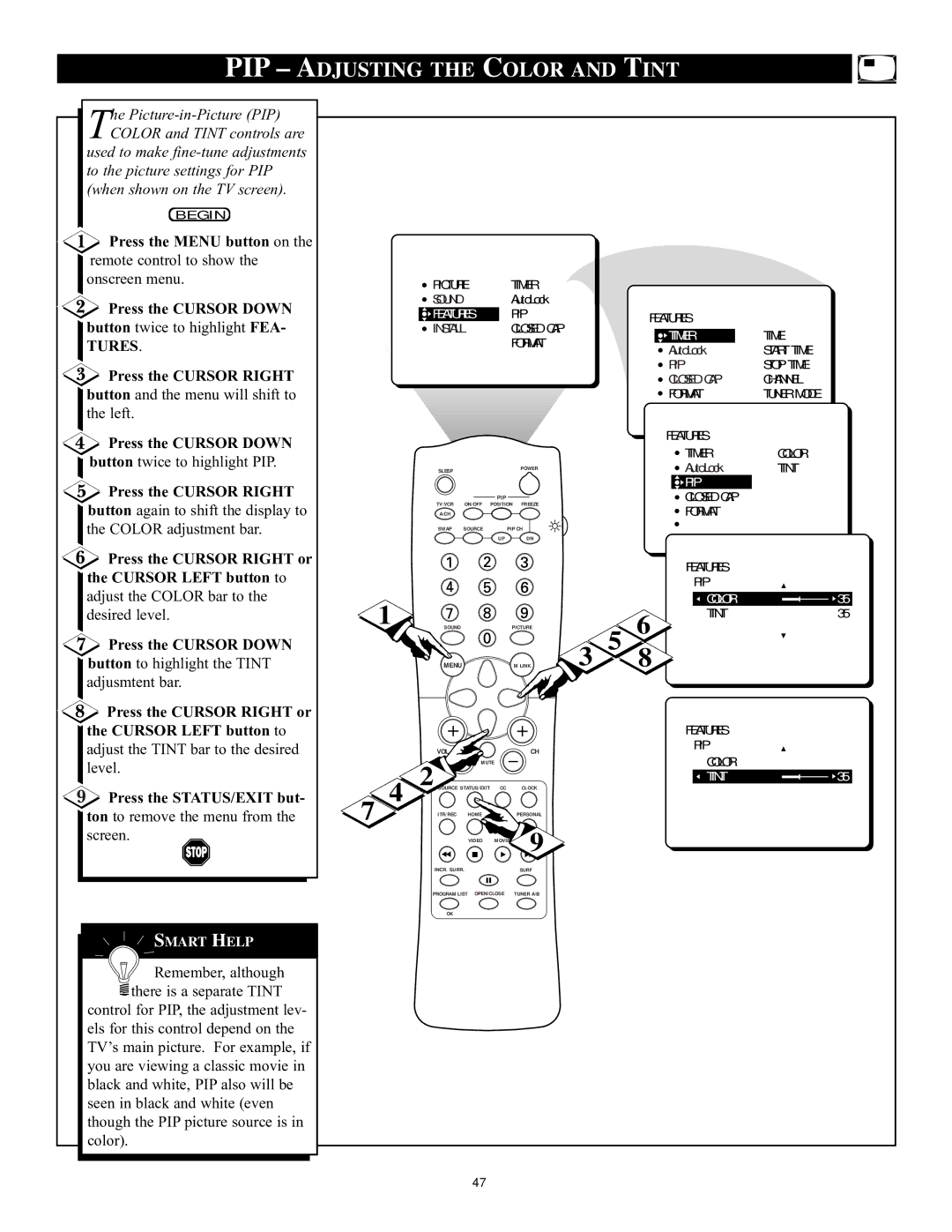 Philips 32PT71B manual PIP Adjusting the Color and Tint, Press the Cursor Right or Cursor Left button to 