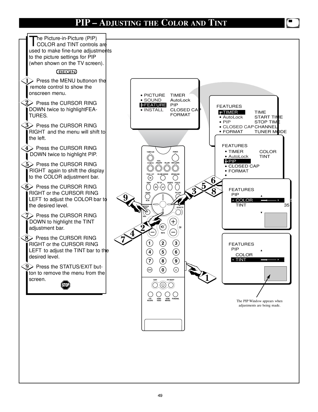 Philips 32PT91S1 manual PIP Adjusting the Color and Tint, Right or the Cursor Ring 