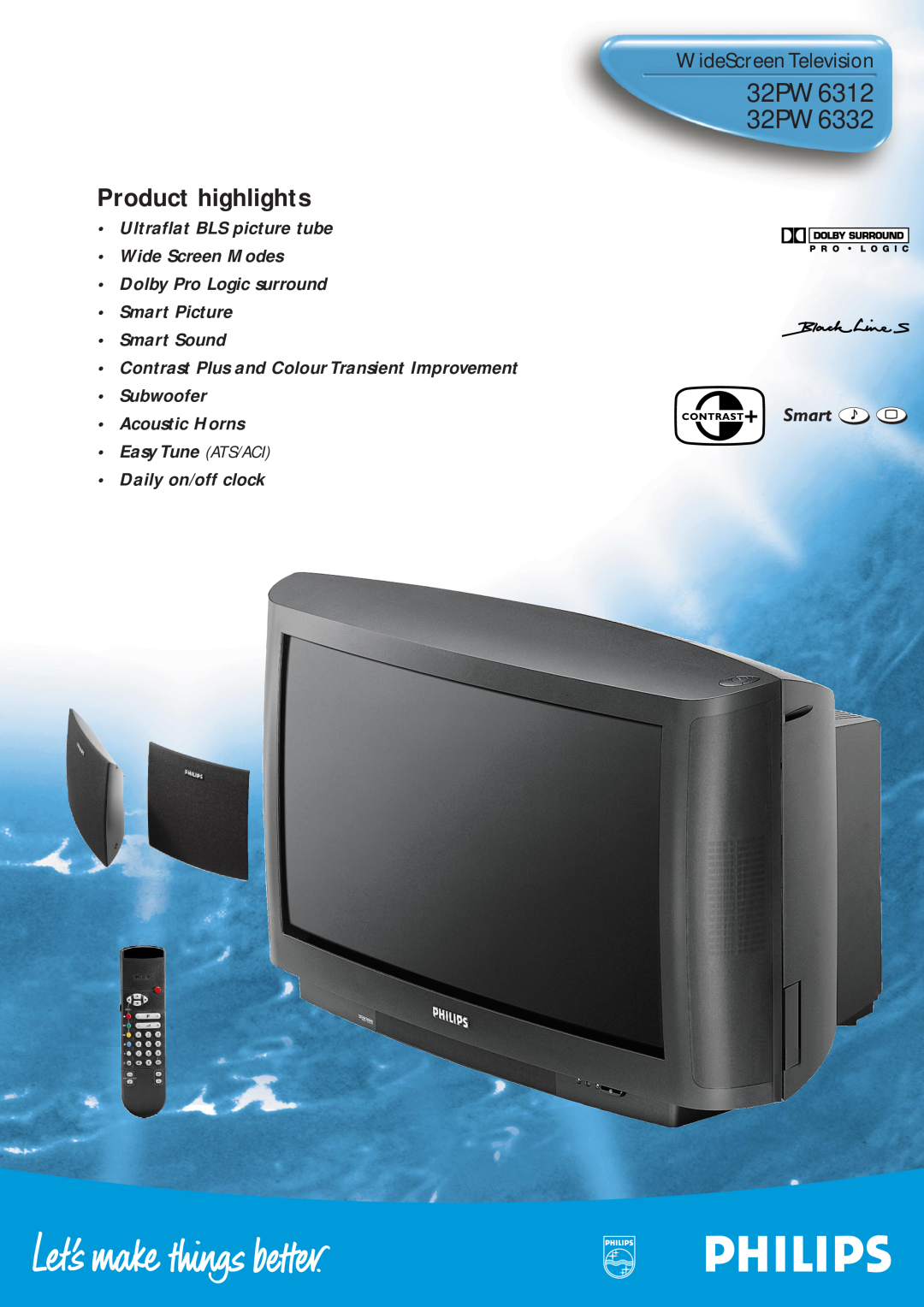 Philips manual 32PW6312 32PW6332, Product highlights, WideScreen Television, Dolby Pro Logic surround Smart Picture 