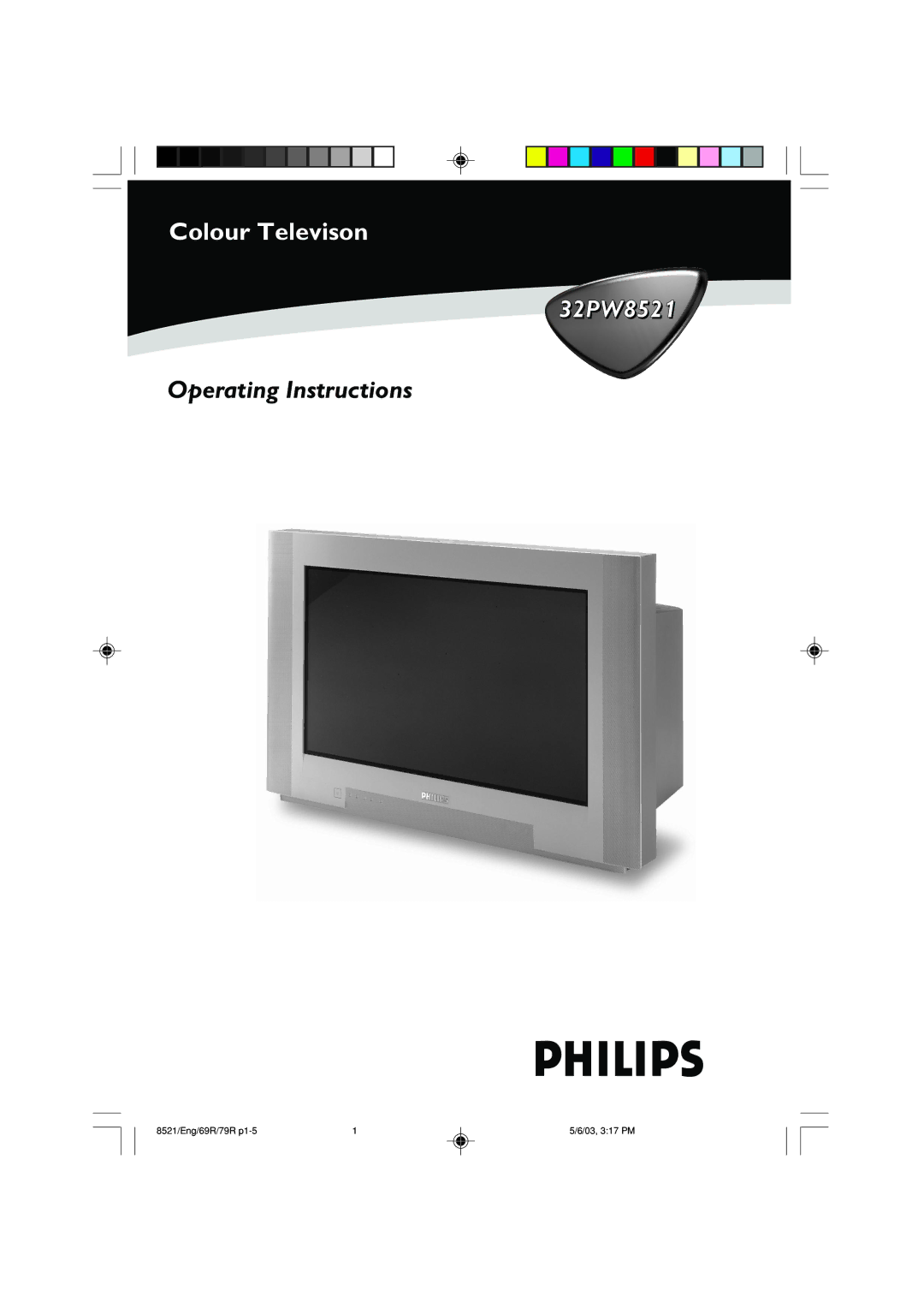 Philips operating instructions 32PW8521 Operating Instructions 