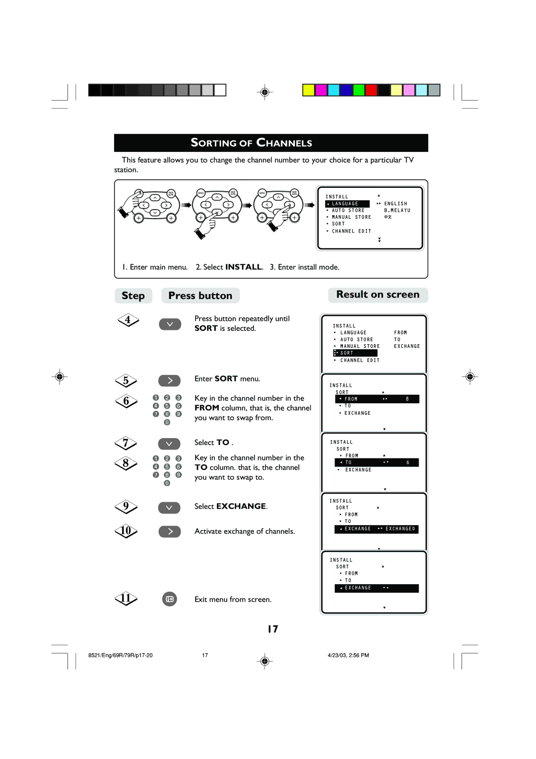 Philips 32PW8521 operating instructions Sorting of Channels, Enter main menu . Select Install . Enter install mode 