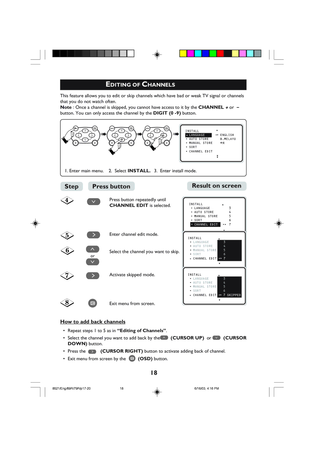 Philips 32PW8521 operating instructions Editing of Channels, How to add back channels 