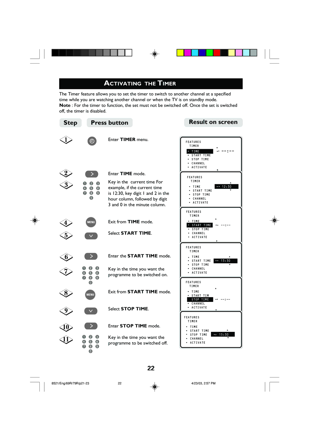 Philips 32PW8521 operating instructions Activating the Timer, Select Start Time, Select Stop Time 