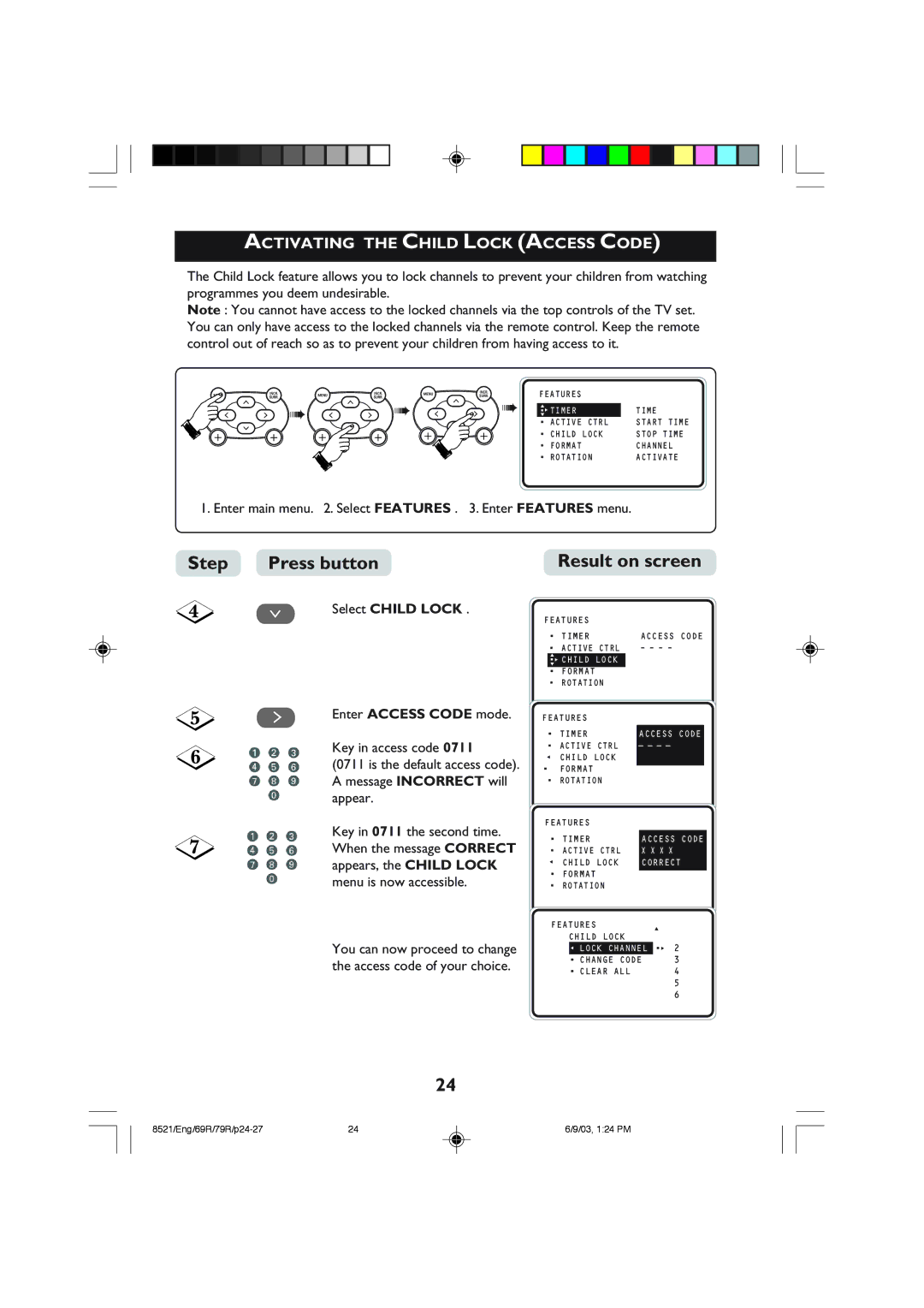 Philips 32PW8521 operating instructions Activating the Child Lock Access Code, ¸ Select Child Lock Enter Access Code mode 